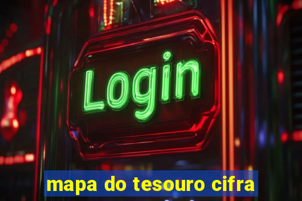 mapa do tesouro cifra